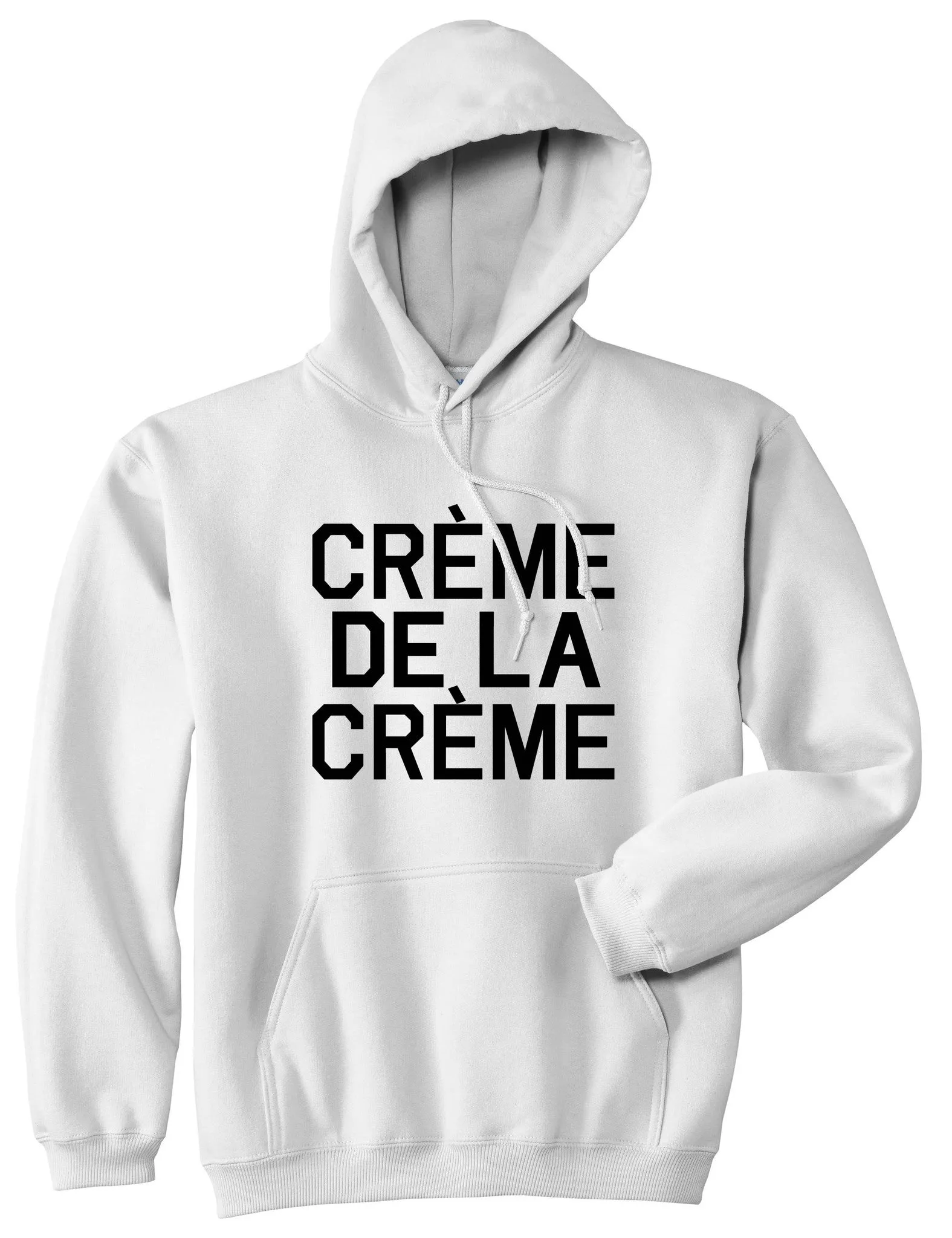 Creme De La Creme Pullover Hoodie Hoody