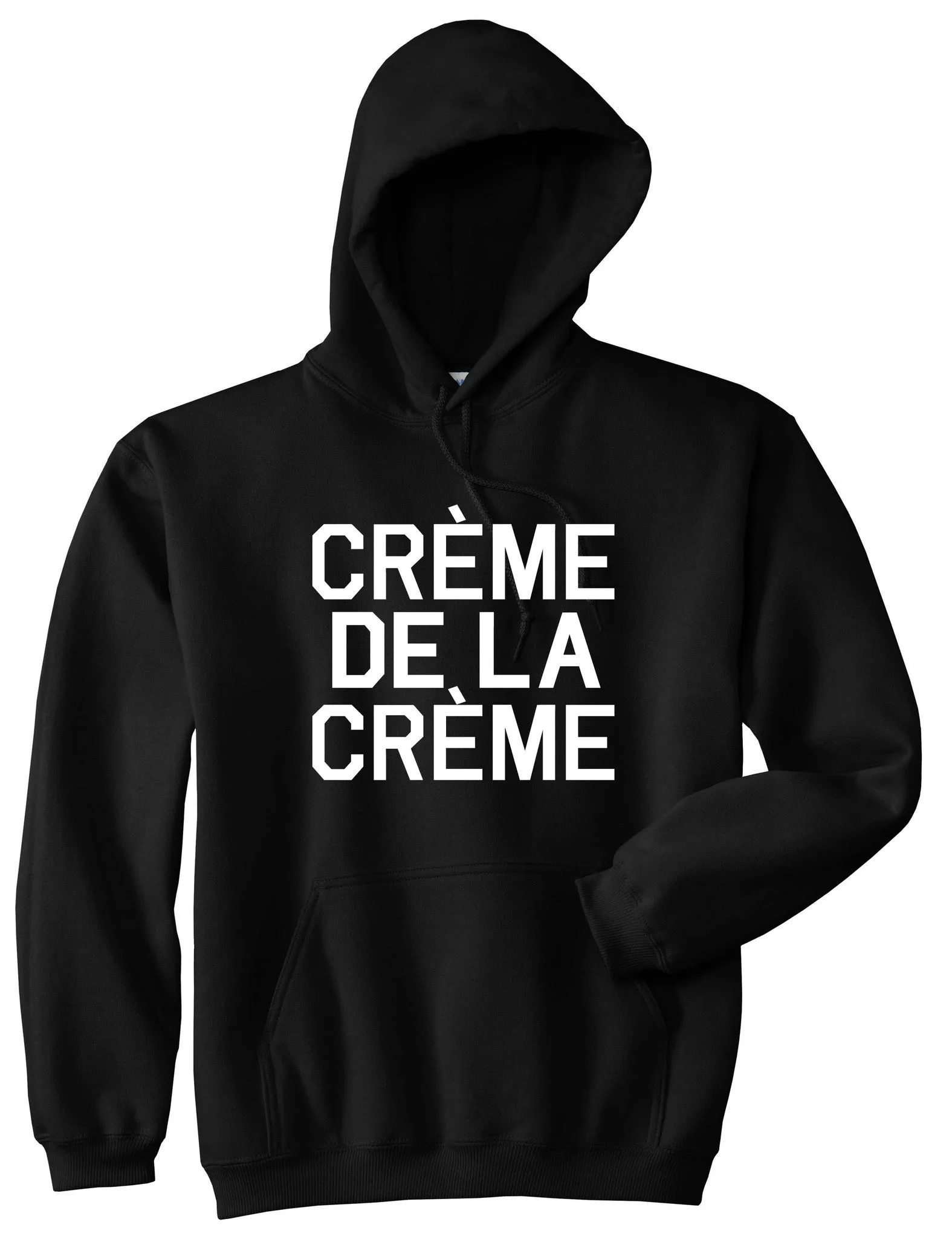 Creme De La Creme Pullover Hoodie Hoody